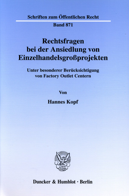 Rechtsfragen bei der Ansiedlung von Einzelhandelsgroßprojekten. main product photo