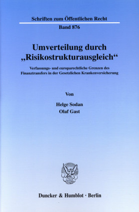 Umverteilung durch »Risikostrukturausgleich«.