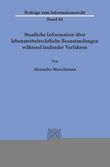 Staatliche Information über lebensmittelrechtliche Beanstandungen während laufender Verfahren. main product photo