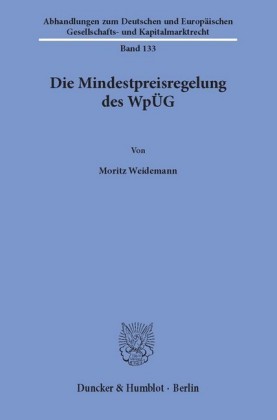Die Mindestpreisregelung des WpÜG.