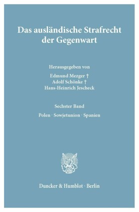 Das ausländische Strafrecht der Gegenwart.