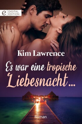 Es war eine tropische Liebesnacht ...