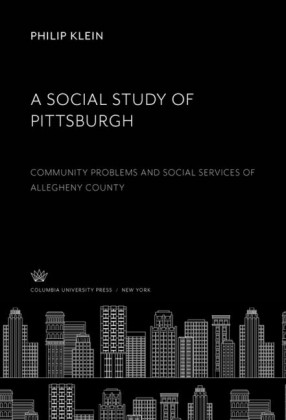 A Social Study of Pittsburgh
