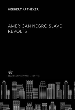 American Negro Slave Revolts