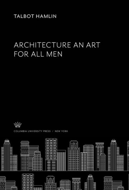 Architecture an Art for All Men main product photo