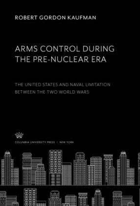 Arms Control During the Pre-Nuclear Era
