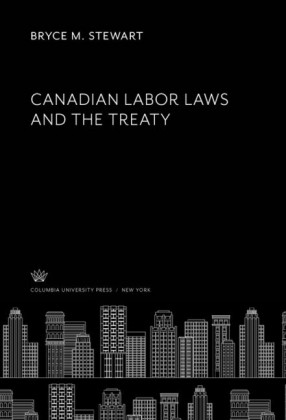 Canadian Labor Laws and the Treaty
