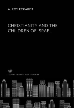 Christianity and the Children of Israel