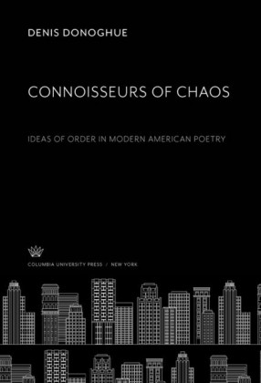Connoisseurs of Chaos