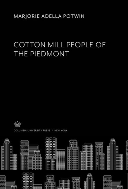 Cotton Mill People of the Piedmont main product photo
