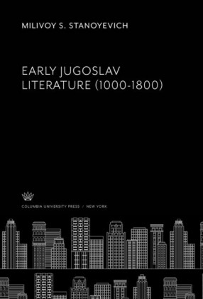 Early Jugoslav Literature (1000-1800)