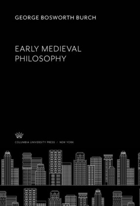 Early Medieval Philosophy