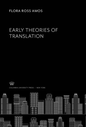 Early Theories of Translation