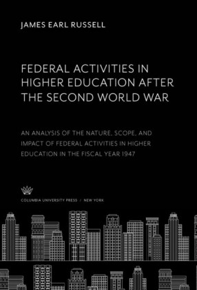 Federal Activities in Higher Education After the Second World War