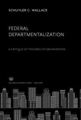 Federal Departmentalization