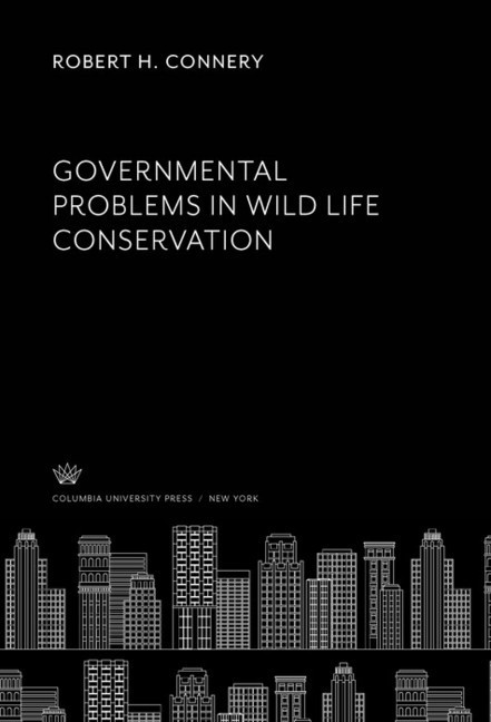 Governmental Problems in Wild Life Conservation main product photo