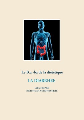 Le B.a.-ba de la diététique pour la diarrhée