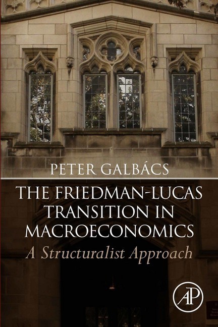 The Friedman-Lucas Transition in Macroeconomics main product photo