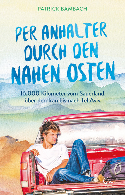 Per Anhalter durch den Nahen Osten main product photo