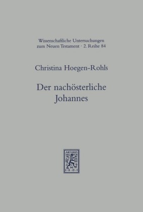 Der nachösterliche Johannes