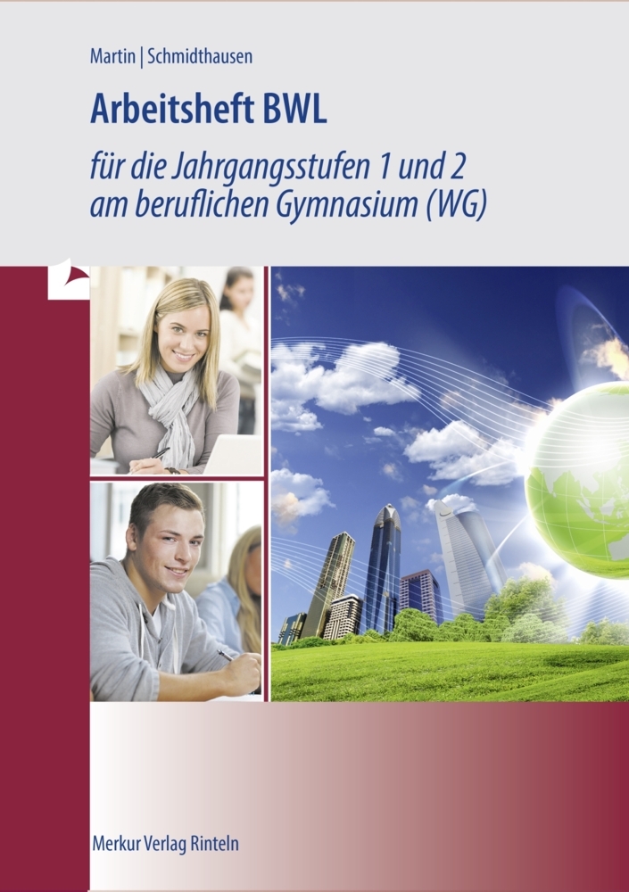 Arbeitsheft BWL für die Jahrgangsstufen 1 und 2 am beruflichen Gymnasium (WG) main product photo