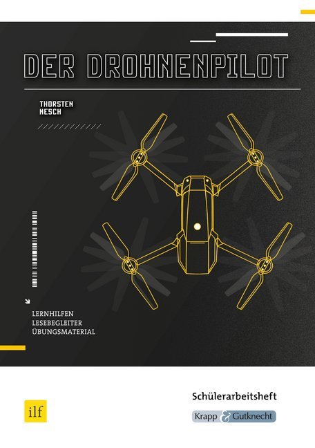 Der Drohnenpilot - Thorsten Nesch - Schülerarbeitsheft main product photo