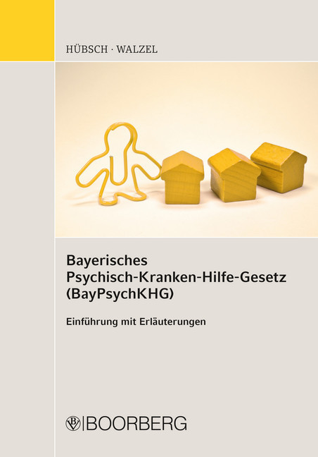 Bayerisches Psychisch-Krankenhilfe-Gesetz (BayPsychKHG) main product photo