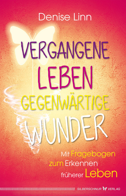 Vergangene Leben - gegenwärtige Wunder main product photo