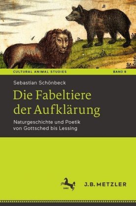 Die Fabeltiere der Aufklärung