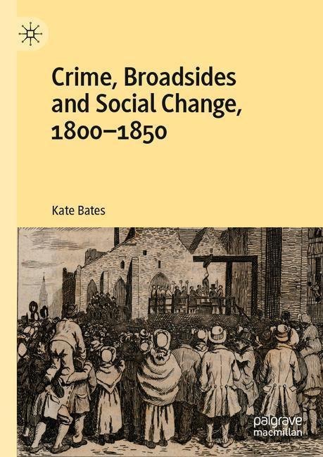 Crime, Broadsides and Social Change, 1800-1850 main product photo
