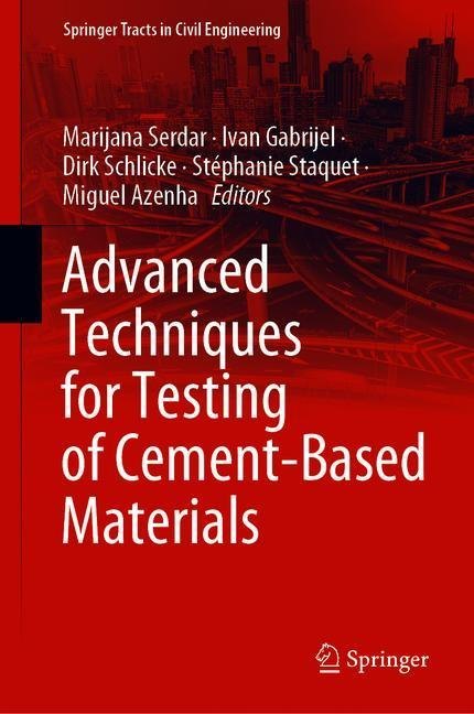 Advanced Techniques for Testing of Cement-Based Materials main product photo