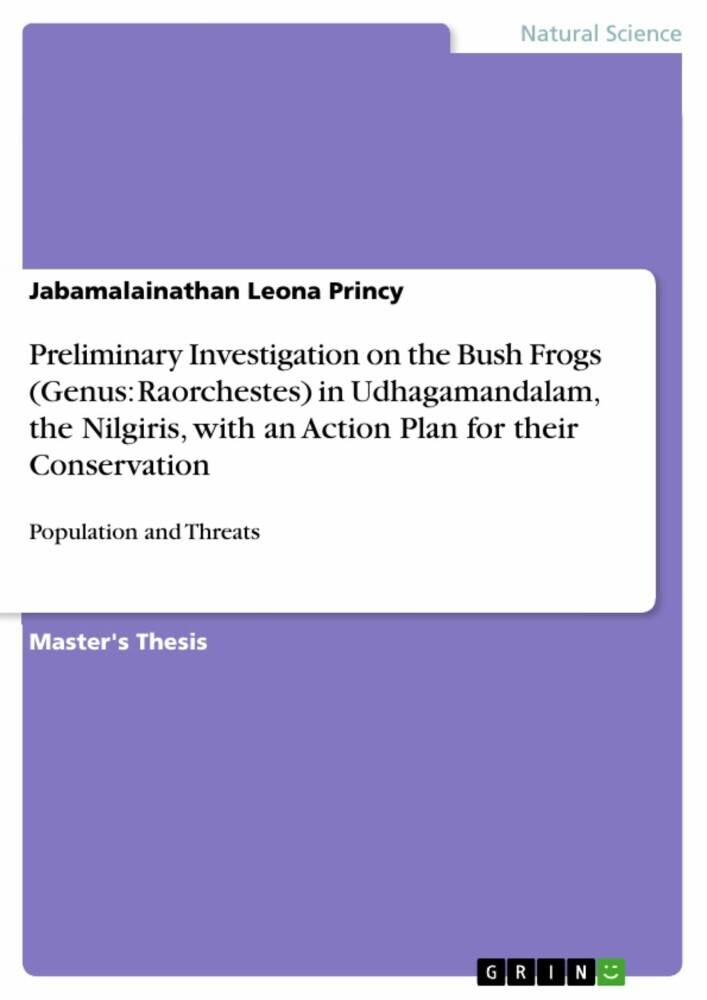 Preliminary Investigation on the Bush Frogs (Genus: Raorchestes) in Udhagamandalam, the Nilgiris, with an Action Plan for their Conservation main product photo