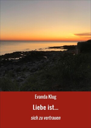 Liebe ist...