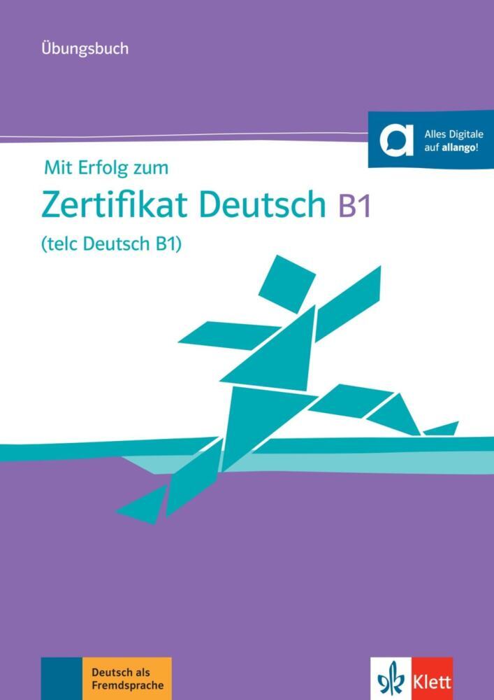 Mit Erfolg zum Zertifikat Deutsch B1 (telc Deutsch B1) - Übungsbuch main product photo