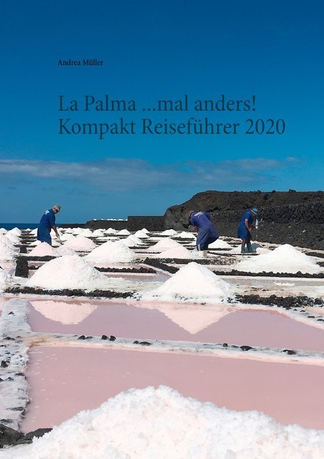 La Palma ...mal anders! Kompakt Reiseführer 2020 main product photo