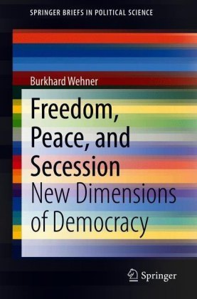 Freedom, Peace, and Secession
