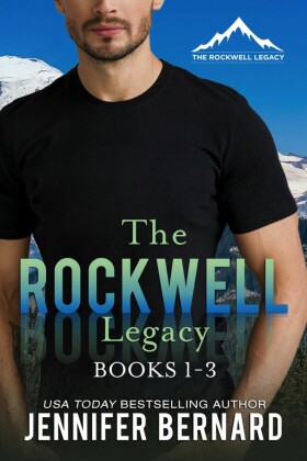 The Rockwell Legacy (Books 1-3)