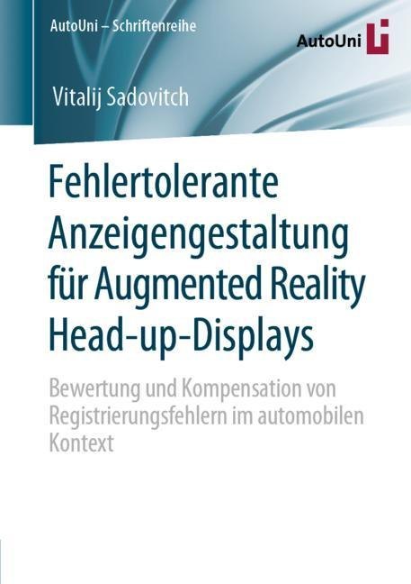 Fehlertolerante Anzeigengestaltung für Augmented Reality Head-up-Displays main product photo