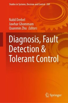 Diagnosis, Fault Detection & Tolerant Control