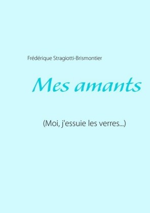 Mes amants