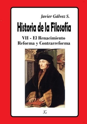 Historia de la Filosofía VII Reforma y Contrarreforma