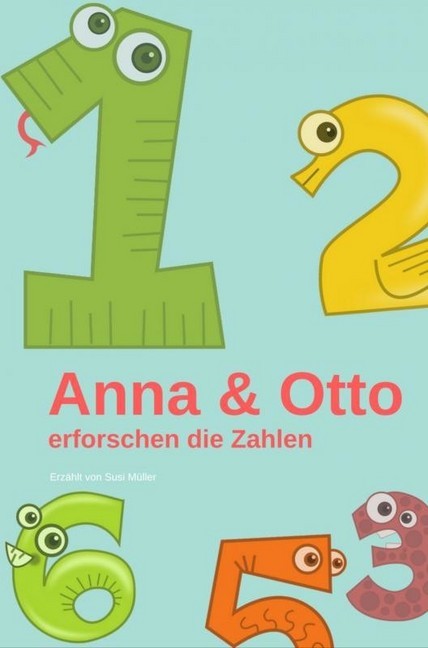 Anna und Otto erforschen die Zahlen main product photo