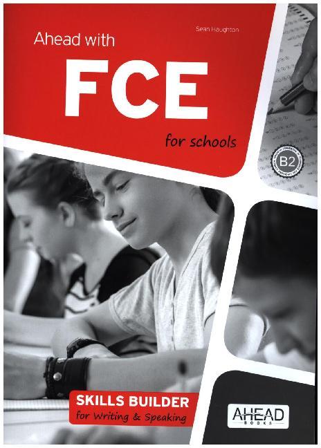 Ahead with FCE for schools B2 - Skills Builder for Writing and Speaking main product photo