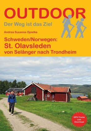 Schweden Norwegen: St. Olavsleden