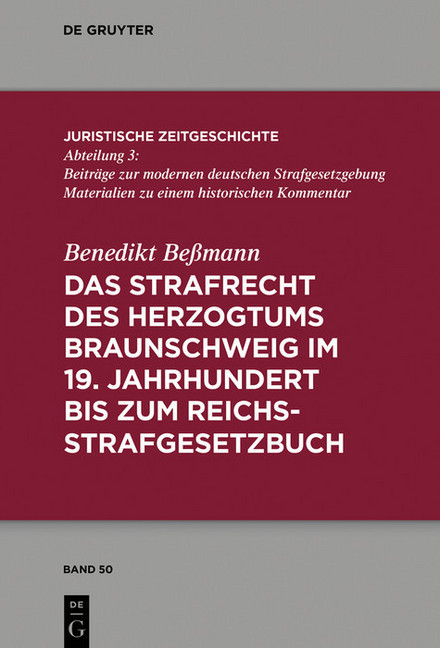 Das Strafrecht des Herzogtums Braunschweig im 19. Jahrhundert bis zum Reichsstrafgesetzbuch main product photo