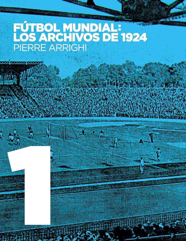 Fútbol mundial: los archivos de 1924 main product photo