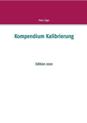 Kompendium Kalibrierung
