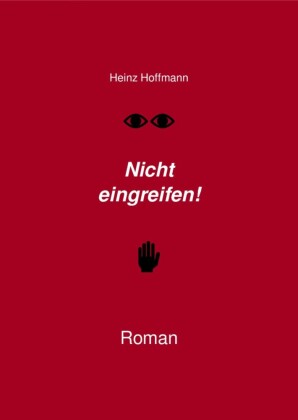 Nicht eingreifen!