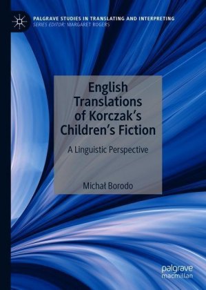 English Translations of Korczak's Children's Fiction