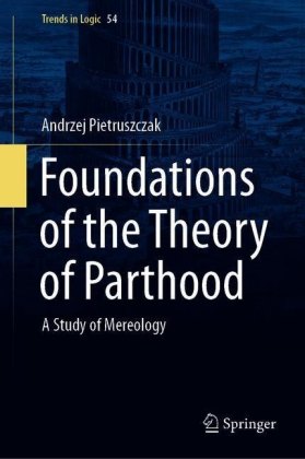 Foundations of the Theory of Parthood